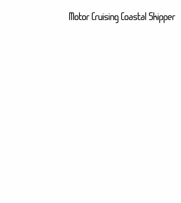 Motor Cruising Coastal Skipper
