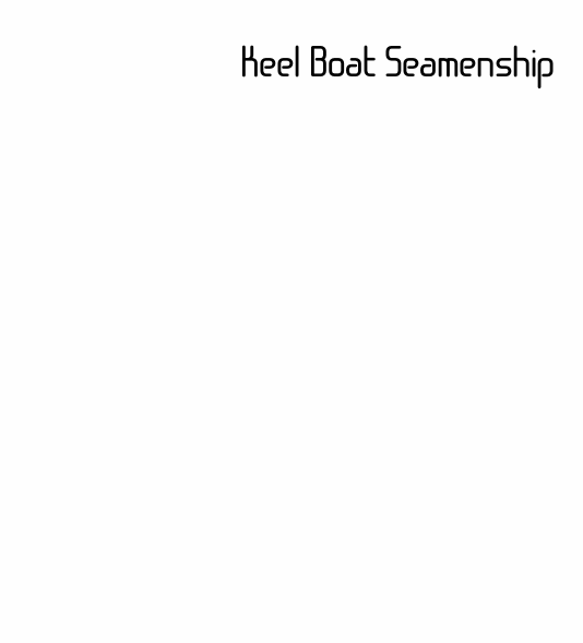 Keel Boat Seamenship
