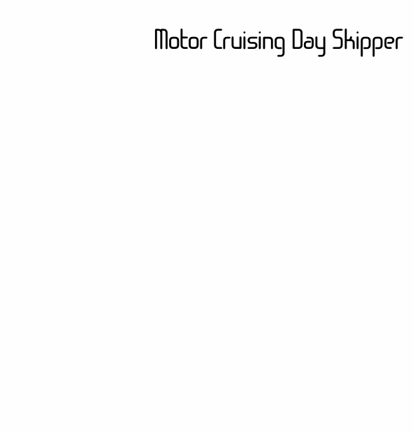 Motor Cruising Day Skipper
